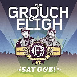 The Grouch & Eligh (G&E)