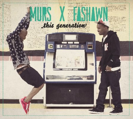 Murs x Fashawn