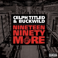 Celph Titled & Buckwild