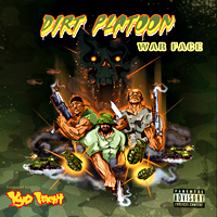 Dirt Platoon & Kyo Itachi