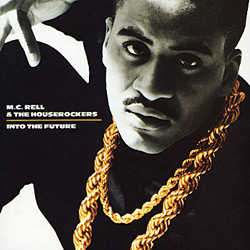 MC Rell and The Houserockers